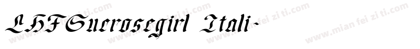 LHFSucrosegirl Itali字体转换